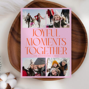 Joyful Moments Together Pink Orange Multi Photo Holiday Card
