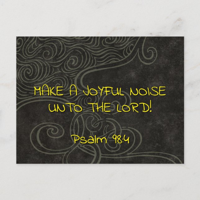  Joyful Noise 3 Psalm 98:4 Christian Scripture Postcard (Front)
