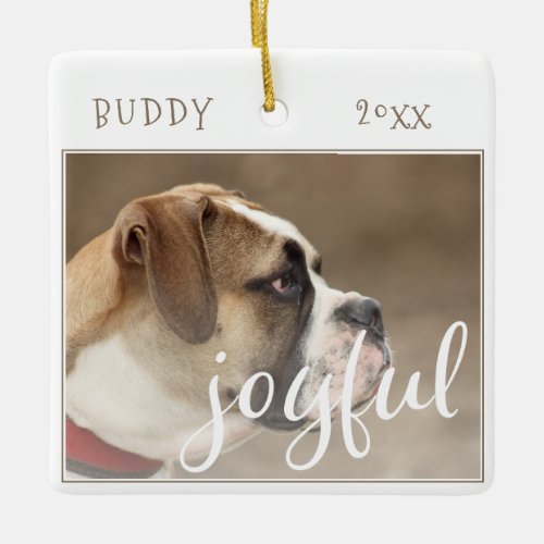Joyful Script Dog Pet Christmas Photo Ceramic Ornament