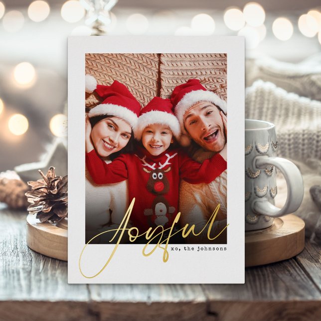 Joyful Script Photo Gold Foil Holiday Card (Creator Uploaded)
