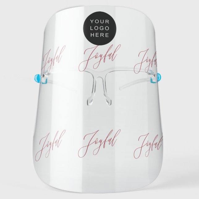 Joyful Script Your Business Logo Motivational Face Shield (Front)