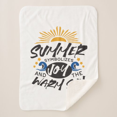 Joyful Summer Bliss _ Warm Sun Quote Sherpa Blanket