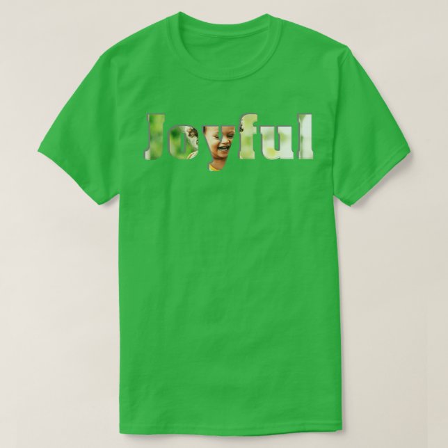 Joyful T-Shirt (Design Front)