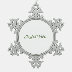 Joyful vibes christmas green holiday family name snowflake pewter christmas ornament