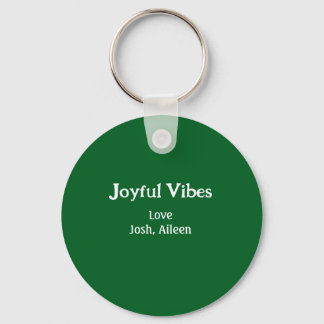 Joyful Vibes green Christmas holidays love family Keychain