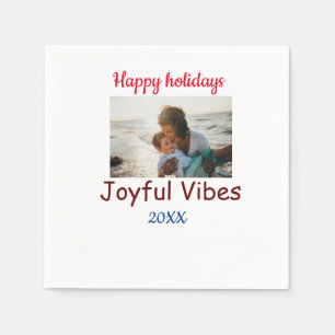 Joyful vibes happy holidays add family photo datec napkins