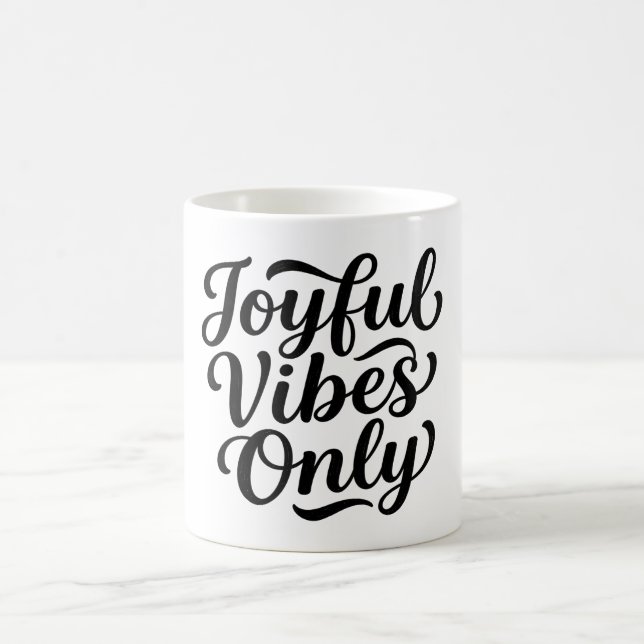 Joyful Vibes Typography Coffee Mug (Center)