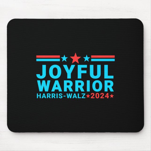 Joyful Warrior Kamala Harris Tim Walz Waltz 2024  Mouse Pad (Front)
