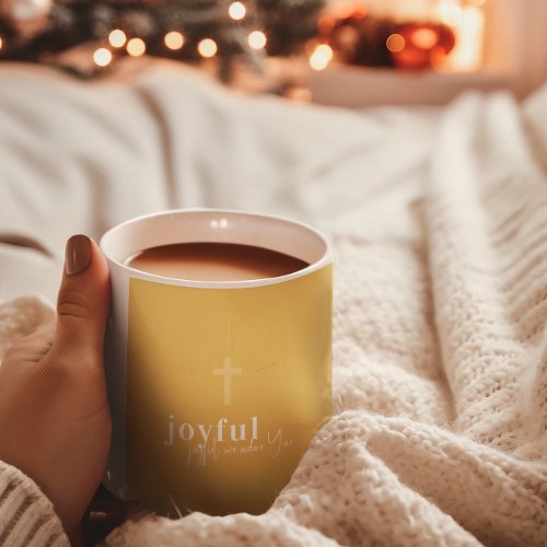 Joyful We Adore You  Christmas Hymn Holiday Coffee Mug