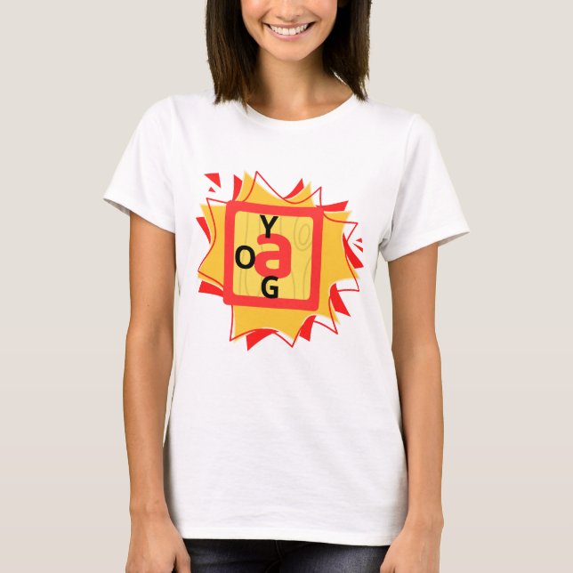 Joyful Yoga Colors Reflect Calm and Energy T-Shirt (Front)