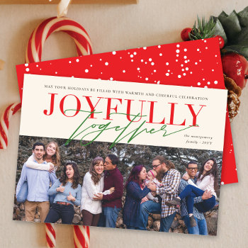 Joyfully Together Classic Typography Modern Photo Holiday Card by fat_fa_tin at Zazzle