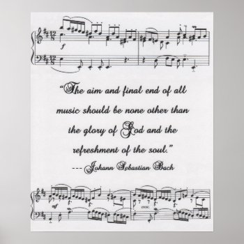 Js Bach Quote With Musical Notation Poster by TheoryofCreativity at Zazzle