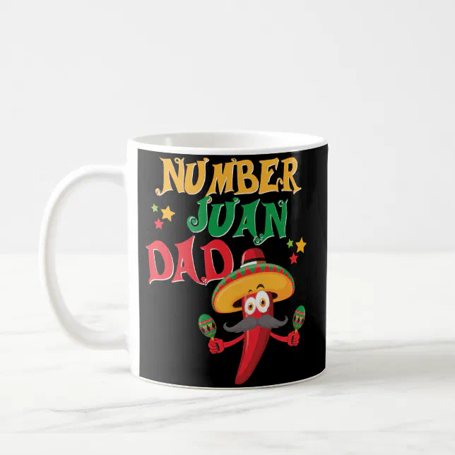 Juan Dad Funny Spanish Mexican Fathers Day Mug Zazzle