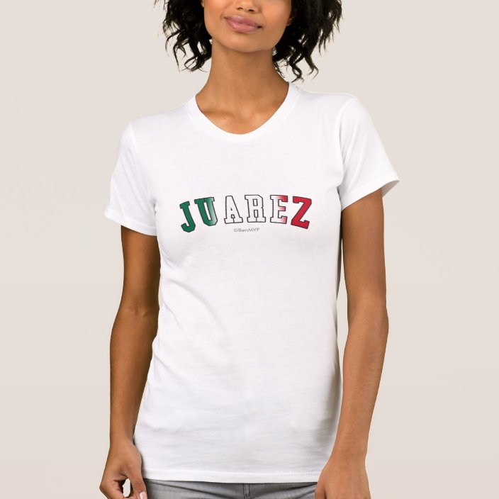 Juarez in Mexico National Flag Colors Tee Shirt