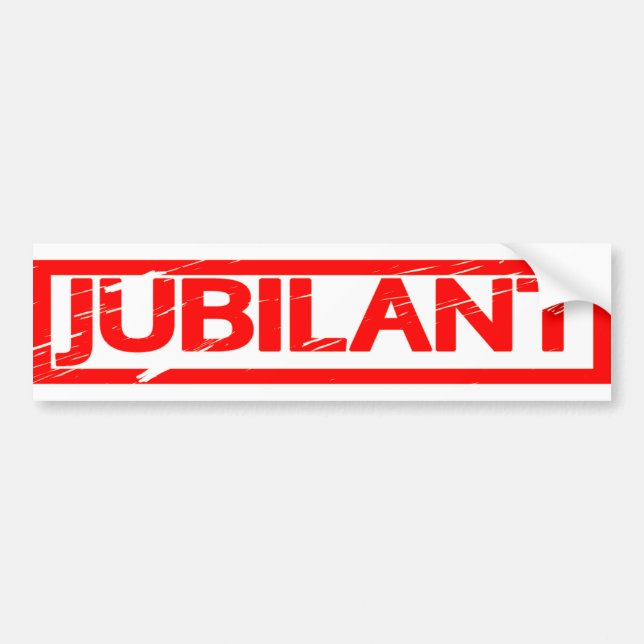 Jubilant Stamp Bumper Sticker (Front)
