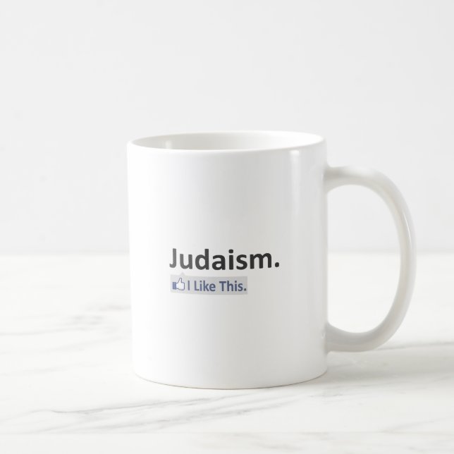 Judaism...I Like This Coffee Mug (Right)