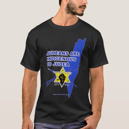 Judeans Are Indigenous To Judea T_Shirt