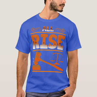Judge All Rise T-Shirt