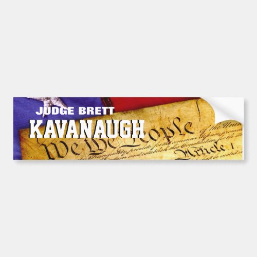 Judge Brett Kavanaugh American Constitution Flag Bumper Sticker