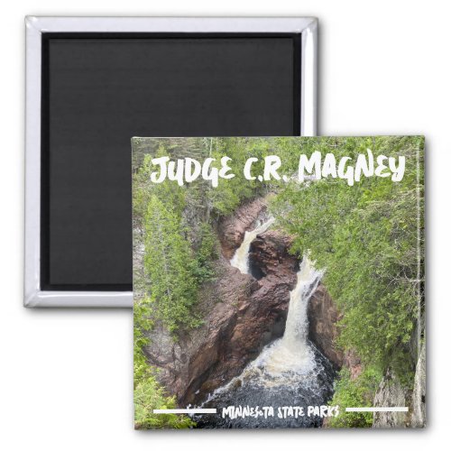 Judge CR Magney State Park Magnet