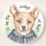 Judge Dog stone coaster<br><div class="desc">This dog is a good judge of character. The original art was handmade by Sue Clancy.</div>