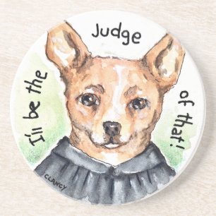 Judge Dog stone coaster