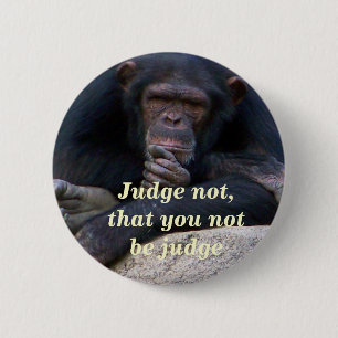 Judge Not_ Button_by Elenne Button