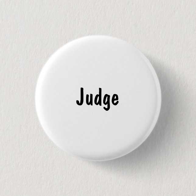 Judge Pinback Button (Front)