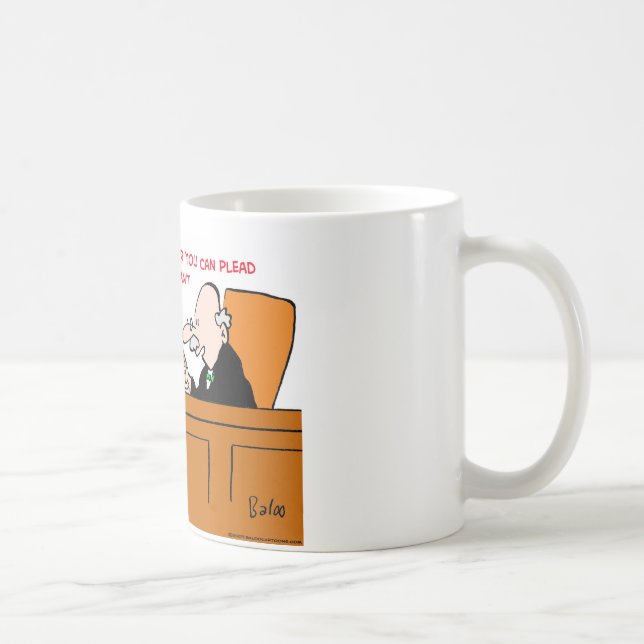 judge plead not guilty no problem coffee mug (Right)