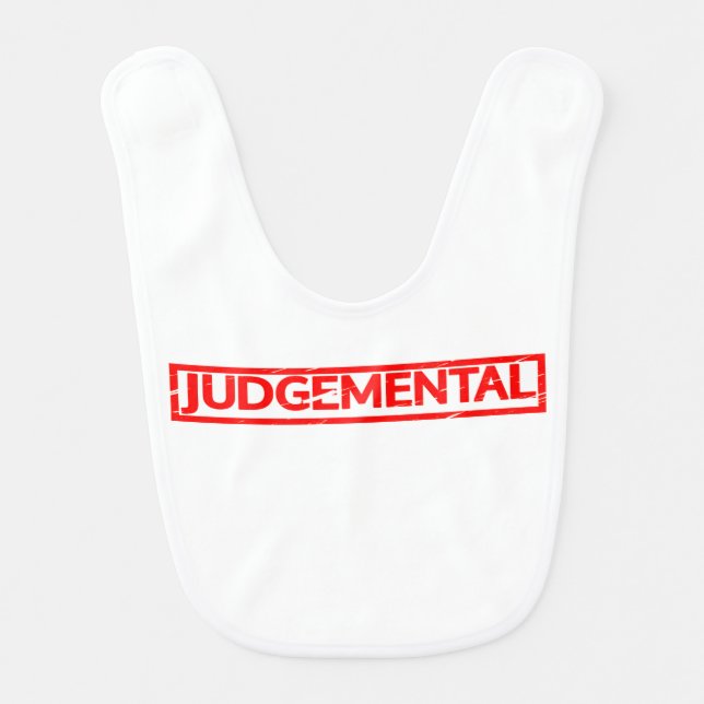 Judgemental Stamp Baby Bib (Front)