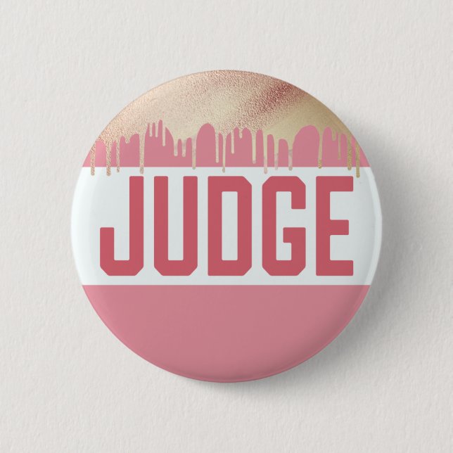 Judging Contest Elegant Rose Gold Modern Judge Button (Front)