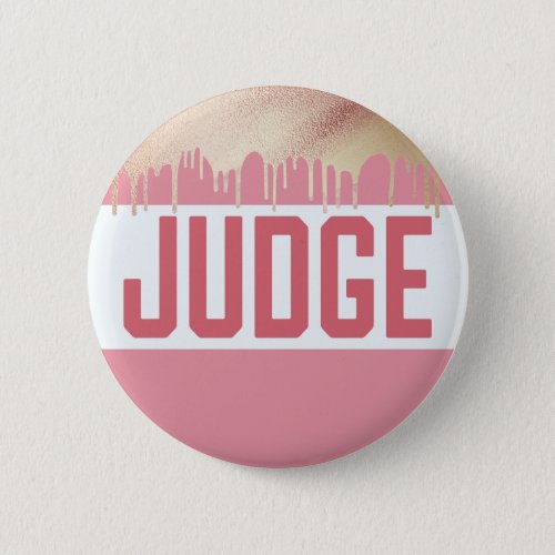 Judging Contest Elegant Rose Gold Modern Judge Button