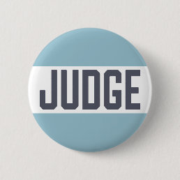 Judging Contest Modern Judge Pinback Button