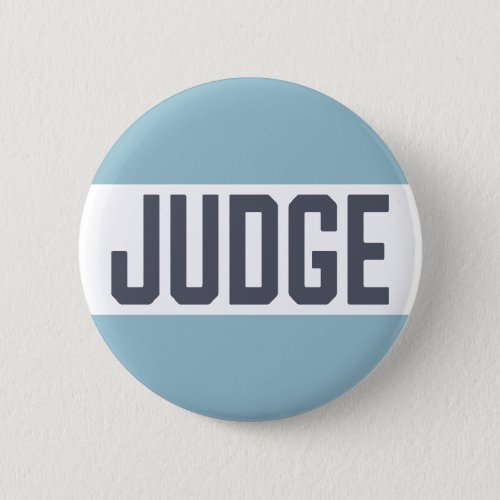 Judging Contest Modern Judge Pinback Button