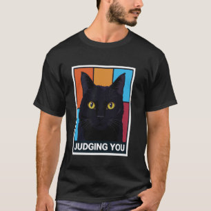 Judging You Fun Cat Lover Clothing Humorous Feline T-Shirt