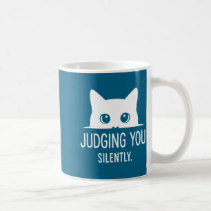 Judging You Silently - Funny Cat  Coffee Mug
