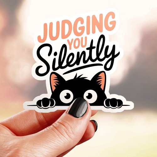 Judging You Silently Funny Cat Vinyl Sticker