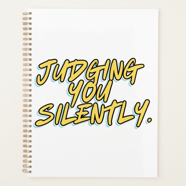JUDGING YOU SILENTLY PLANNER (Front)