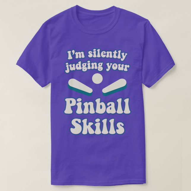 Judging Your Pinball Skills Machines Arcade Funny  T-Shirt (Design Front)