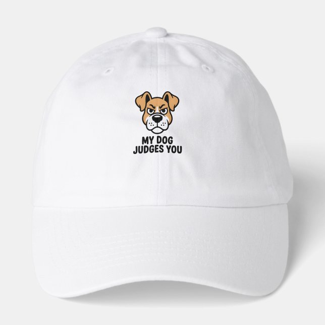 Judgmental Dog Face Bold Sarcastic Quote Hat (Front)