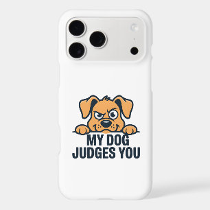 Judgmental Dog Face Funny Sarcastic Quote iPhone 17 Pro Max Case