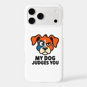 Judgmental Dog Face Sarcastic Quote Art iPhone 17 Pro Max Case