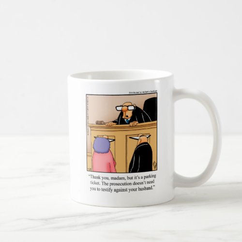 Judicial System Humor Mug Gift