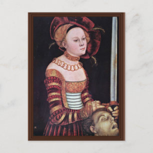 Judith By Cranach D. Ä. Lucas (Best Quality) Postcard