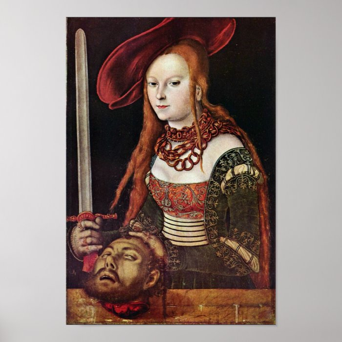 Judith By Cranach D. Ä. Lucas (Best Quality) Poster