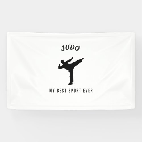 Judo my best sport ever banner