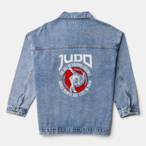 Judo The Of Folding While People Are Still Them  Denim Jacket