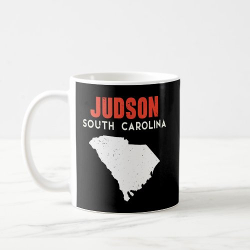 Judson South Carolina USA State America Travel  Coffee Mug