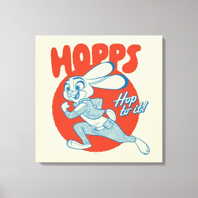 Judy Hopps - Hop to it! Canvas Print (Front)