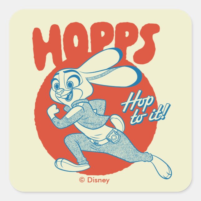 Judy Hopps - Hop to it! Square Sticker (Front)